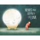 NANAS PARA DORMIR A LA LUNA Libro