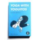 YOGA WITH YOGUITOS