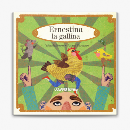 ERNESTINA LA GALLINA 978-607-400-264-5