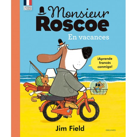 MONSIEUR ROSCOE EN VACANCES 9788414030592