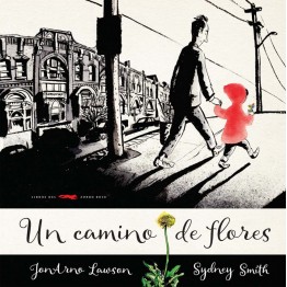 UN CAMINO DE FLORES