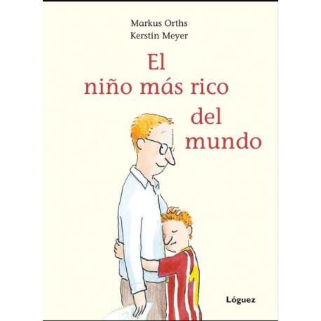 EL NINO MAS RICO DEL MUNDO Libro