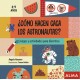 COMO HACEN CACA LOS ASTRONAUTAS Libro