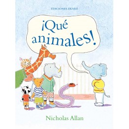 ¡QUÉ ANIMALES!