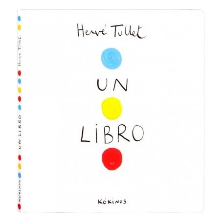 un-libro-kokinos-libro-juego-herve-tullet