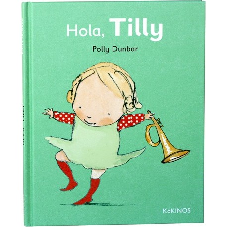 HOLA TILLY La Casa Amarilla Kokinos Portada Libro