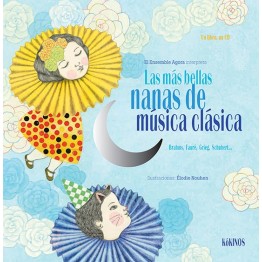 LAS MÁS BELLAS NANAS DE MÚSICA CLÁSICA