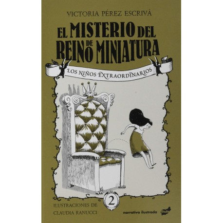 EL MISTERIO DEL REINO EN MINIATURA