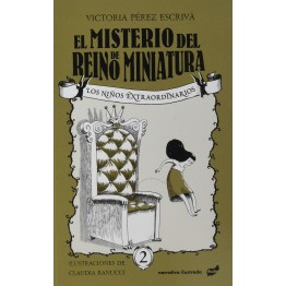 EL MISTERIO DEL REINO DE MINIATURA