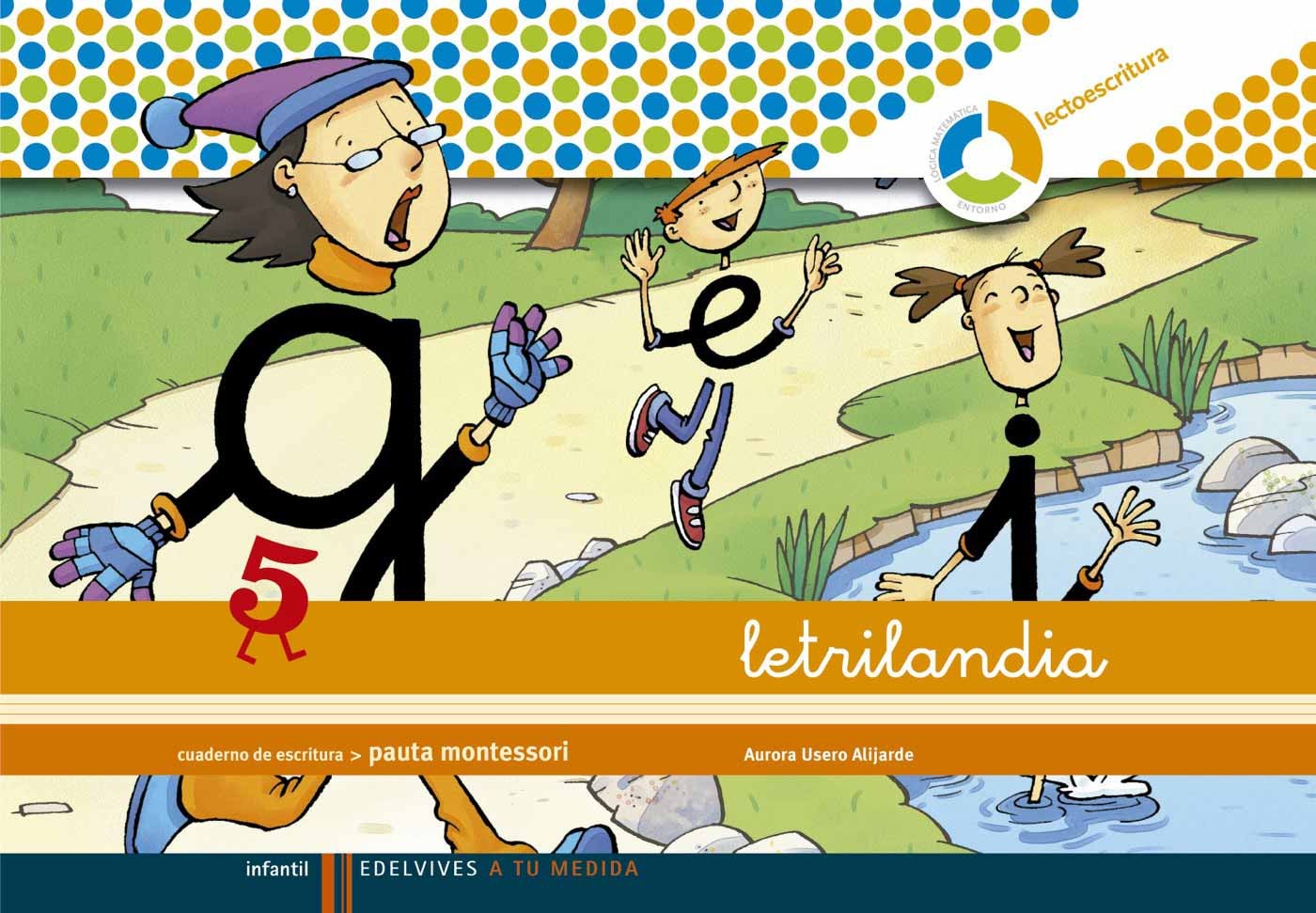 Letrilandia 5 Pauta Montessori Comprar Libro
