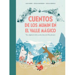 CUENTOS DE LOS MUMIN EN EL VALLE MÁGICO