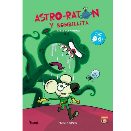 ASTRO-RATÓN Y BOMBILLITA 1. PARECE QUE CHISPEA