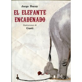 EL ELEFANTE ENCADENADO