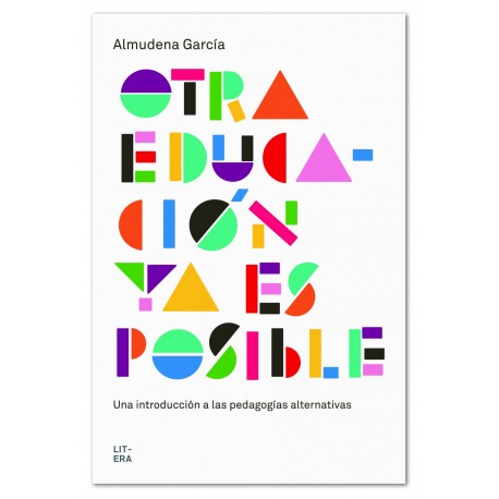 OTRA EDUCACION YA ES POSIBLE LIBRO