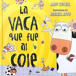 LA VACA QUE FUE AL COLE