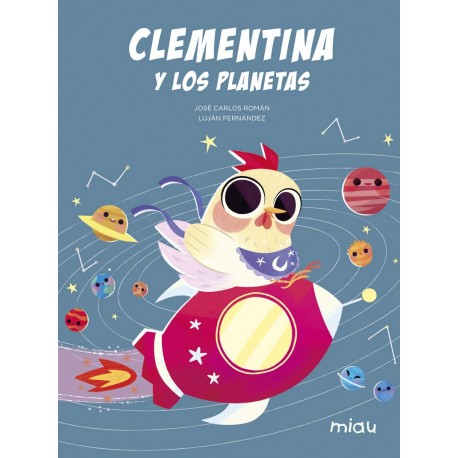 CLEMENTINA Y LOS PLANETAS