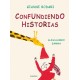 CONFUNDIENDO HISTORIAS GIANNI RODARI KALANDRAKA RAYUELAINFANCIA