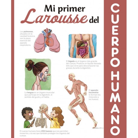 MI PRIMER LAROUSSE DEL CUERPO HUMANO Libro