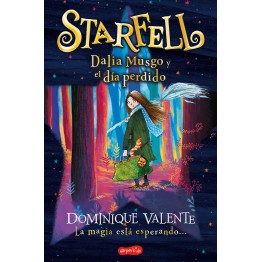 STARFELL. DALIA MUSGO Y EL DÍA PERDIDO