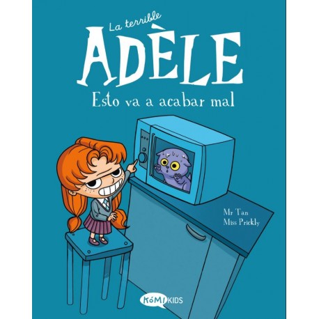 LA TERRIBLE ADELE 1 ESTO VA A ACABAR MAL