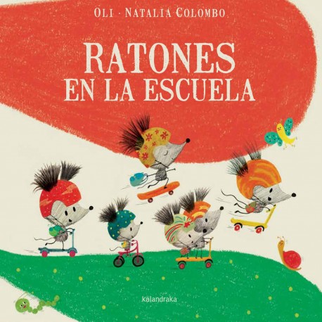 RATONES EN LA ESCUELA KALANDRAKA