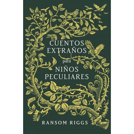 CUENTOS EXTRAÑOS PARA NINOS PECULIARES Libro