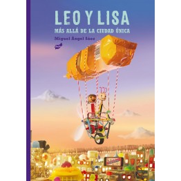 LEO Y LISA MÁS ALLÁ DE LA CIUDAD ÚNICA