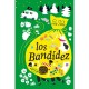 LOS BANDIDEZ