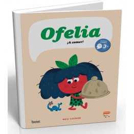 OFELIA, ¡A COMER!