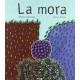 LA MORA CUENTO