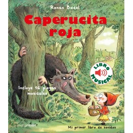 CAPERUCITA ROJA. LIBRO MUSICAL