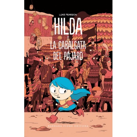 HILDA Y LA CABALGATA DEL PAJARO Barbara Fiore Comic para Ninos  Portada Libro