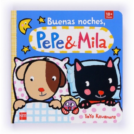 BUENAS NOCHES PEPE Y MILA SM Portada Libro