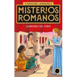 MISTERIOS ROMANOS 1. LADRONES EN EL FORO