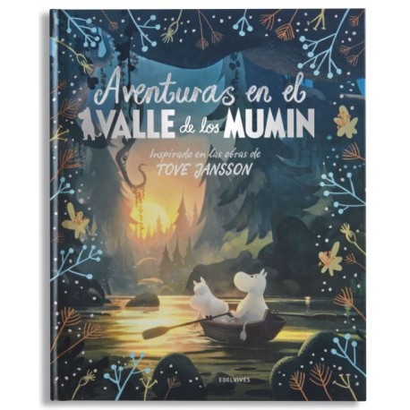 AVENTURAS EN EL VALLE DE LOS MUMIN 