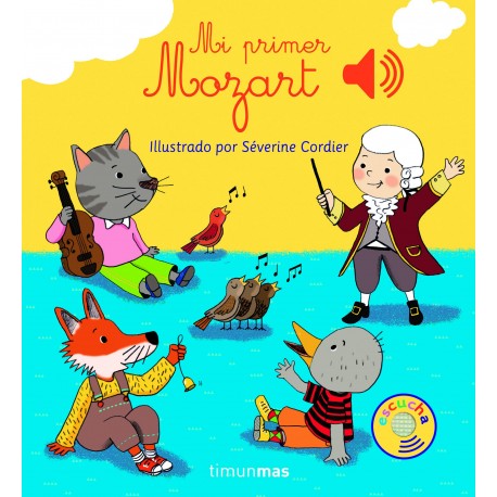 MI PRIMER MOZART LIBRO MUSICAL