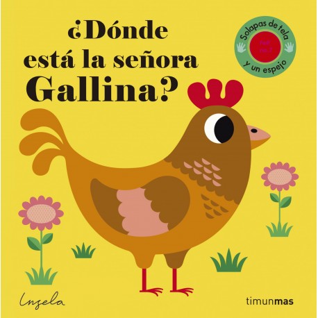 DONDE ESTA LA SENORA GALLINA TEXTURAS