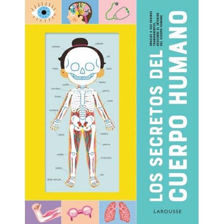 LOS SECRETOS DEL CUERPO HUMANO LAROUSSE