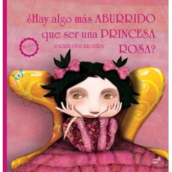   HAY ALGO M  S ABURRIDO QUE SER UNA PRINCESA ROSA 