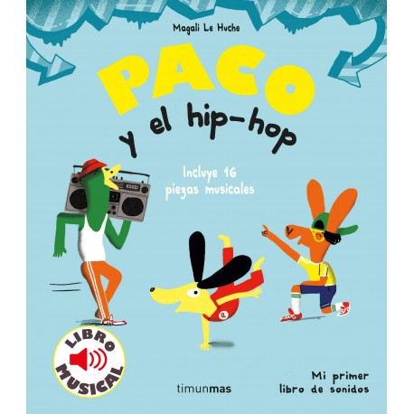 PACO Y EL HIP HOP Libro