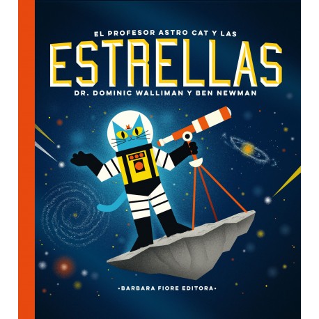 EL PROFESOR ASTRO CAT Y LAS ESTRELLAS Libro