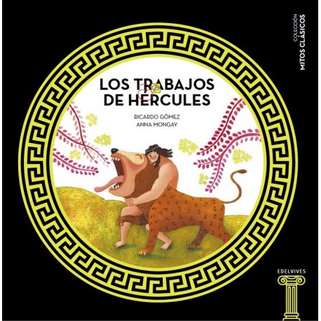 LOS TRABAJOS DE HERCULES Edlevives Portada Libro Mitologia para Ninos