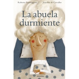 LA ABUELA DURMIENTE