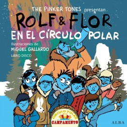 ROLF & FLOR EN EL CÍRCULO POLAR CON CD