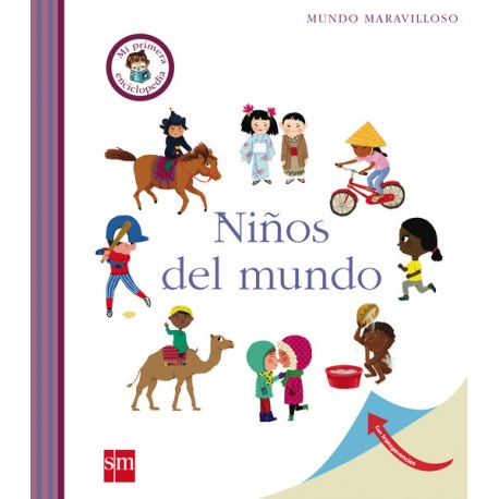 NIÑOS DEL MUNDO SM RAYUELAINFANCIA 