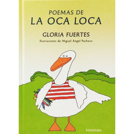 POEMAS DE LA OCA LOCA DE GLORIA FUERTES