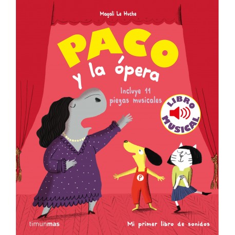 PACO Y LA OPERA LIBRO MUSICAL