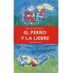 EL PERRO Y LA LIEBRE Libro