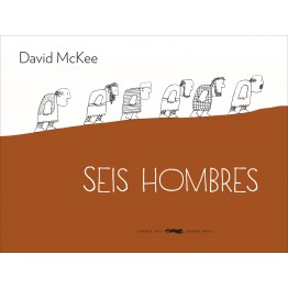 SEIS HOMBRES