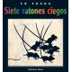 SIETE RATONES CIEGOS